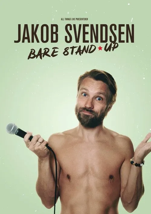 Jakob Svendsen interpreta a Jakob Svendsen en Jakob Svendsen - Bare Stand-Up