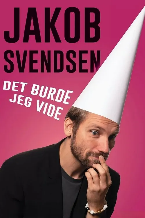 Jakob Svendsen interpreta a en Jakob Svendsen - Det Burde Jeg Vide