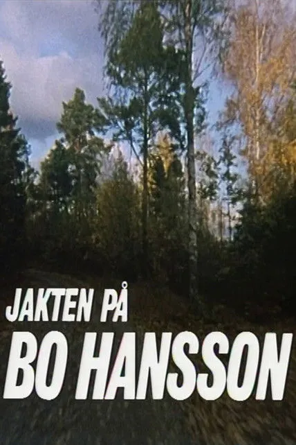Bo Hansson interpreta a Himself en Jakten på Bo Hansson
