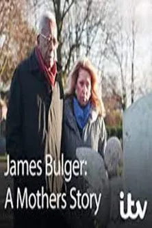 Póster de James Bulger: A Mother's Story