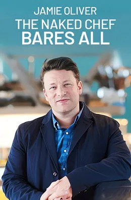 Jamie Oliver interpreta a Self en Jamie Oliver: The Naked Chef Bares All