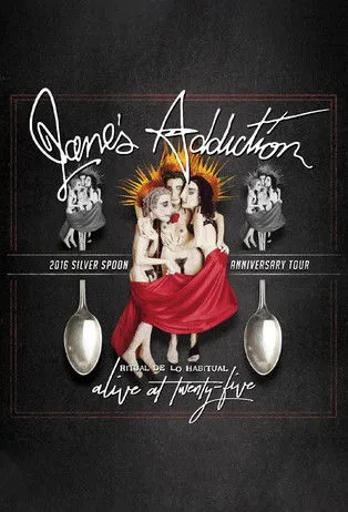 Póster de Jane's Addiction - Ritual de lo Habitual - Alive at 25