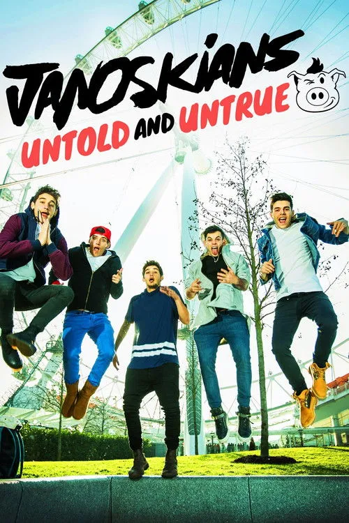 Póster de Janoskians: Untold and Untrue