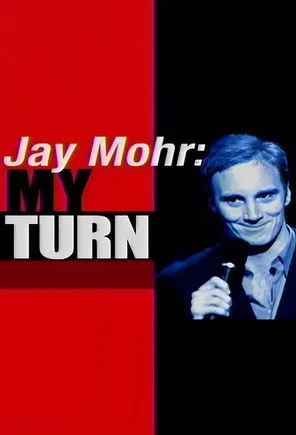 Jay Mohr interpreta a Himself en Jay Mohr: My Turn