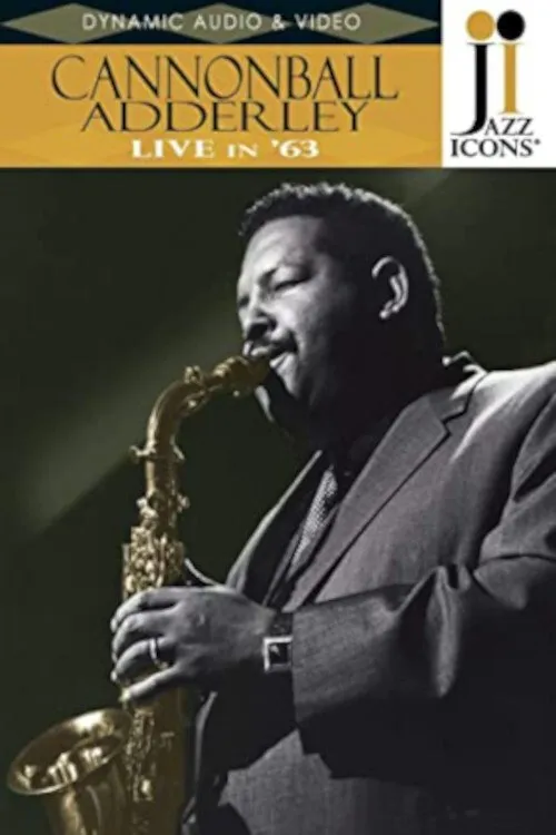 Cannonball Adderley interpreta a Himself en Jazz Icons: Cannonball Adderley Live in '63