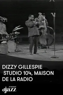 Dizzy Gillespie interpreta a Self - trompettiste en Jazz session: Dizzy Gillepsie en concert au studio 104 - 1970