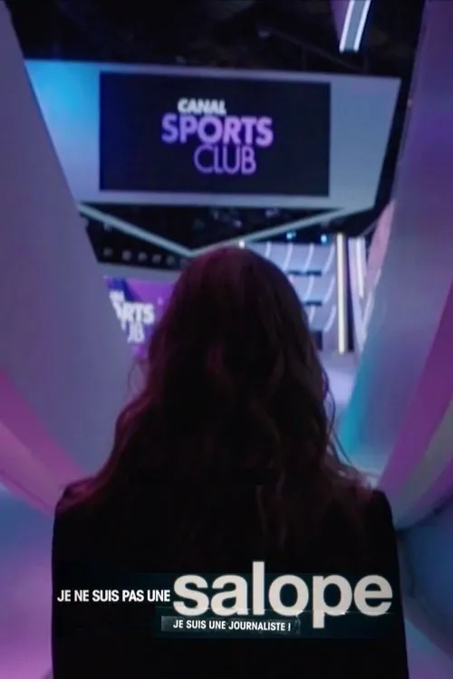 Cécile Grès interpreta a en Je ne suis pas une salope, je suis une journaliste