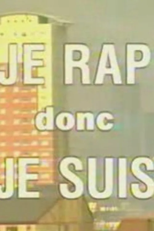 Póster de Je rap donc je suis