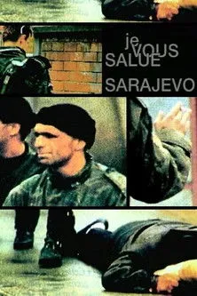 Póster de la película Je vous salue, Sarajevo