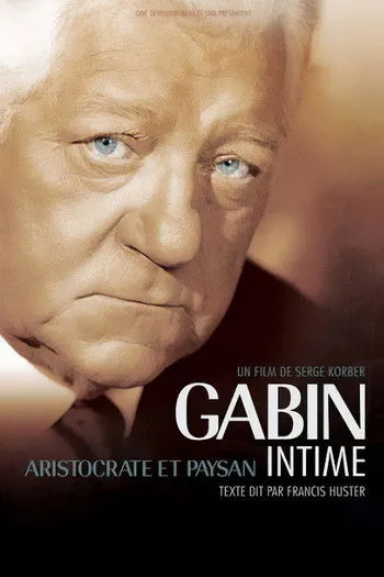 Denys de La Patellière interpreta a Self en Jean Gabin intime