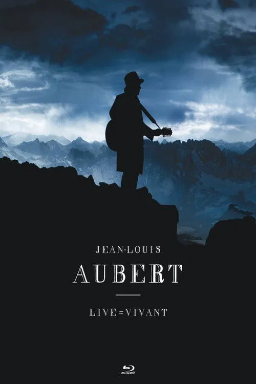 Jean-Louis Aubert interpreta a en Jean-Louis Aubert : Live = Vivant