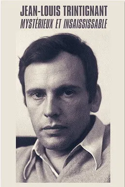 Portada de Jean-Louis Trintignant - Mystérieux et insaisissable