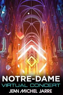 Póster de la película Jean Michel Jarre: Live In Notre Dame VR ( Welcome To The Other Side)