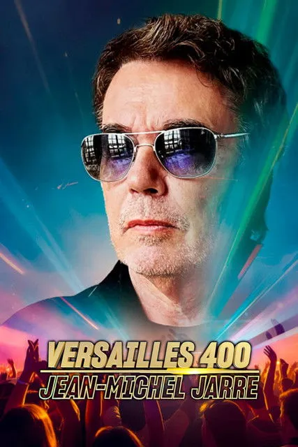 Póster de la película Jean-Michel Jarre : Versailles 400