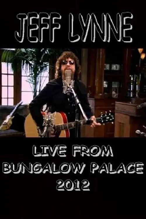Jeff Lynne interpreta a en Jeff Lynne Acoustic: Live from Bungalow Palace