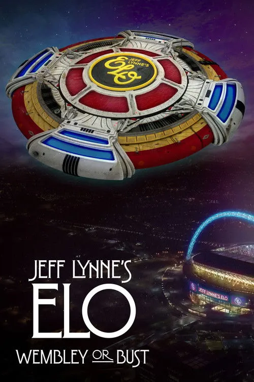Póster de Jeff Lynne's ELO: Wembley or Bust