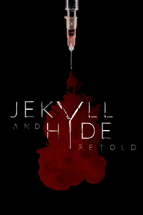 Póster de Jekyll and Hyde Retold