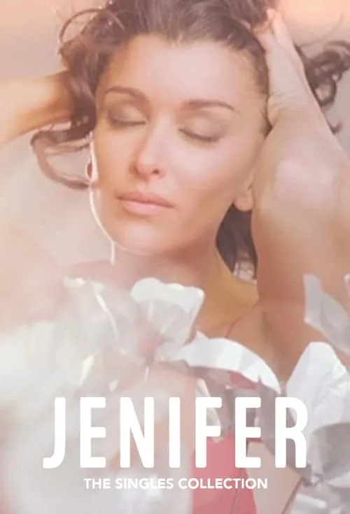 Jenifer interpreta a en Jenifer - The singles collection