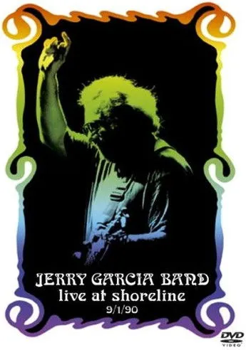 Póster de Jerry Garcia Band: Live at Shoreline