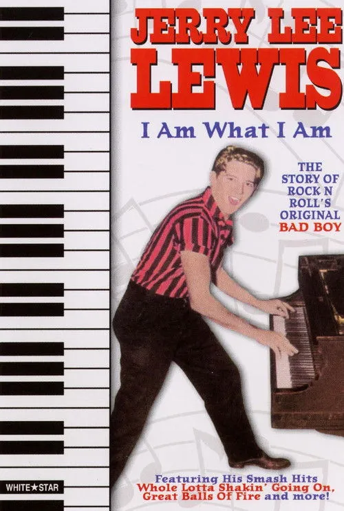Póster de la película Jerry Lee Lewis: I Am What I Am