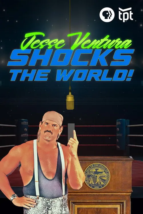 Jesse Ventura interpreta a Self en Jesse Ventura Shocks the World