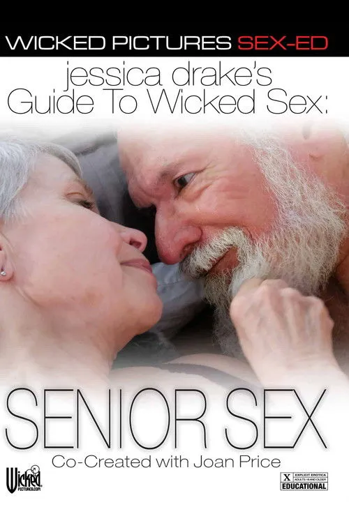 Póster de Jessica Drake's Guide to Wicked Sex: Senior Sex