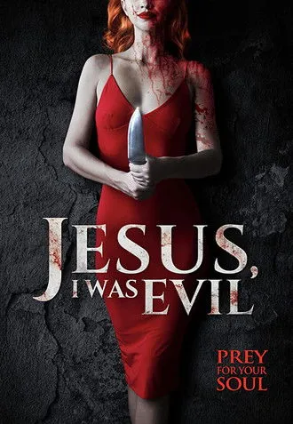 Póster de Jesus I Was Evil