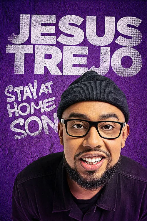 Póster de Jesus Trejo: Stay at Home Son