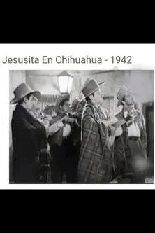 Susana Guízar interpreta a  en Jesusita en Chihuahua