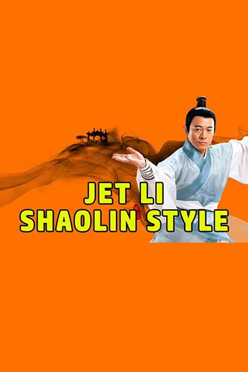 Póster de la película Jet Li's Shaolin Style