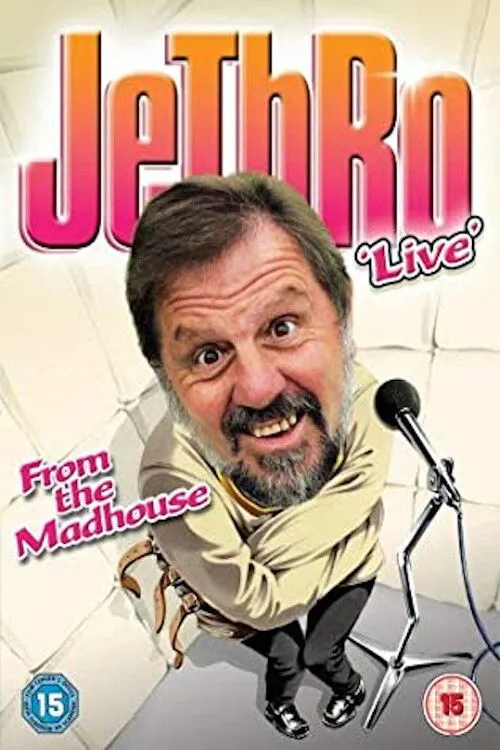 Póster de Jethro: From the Madhouse