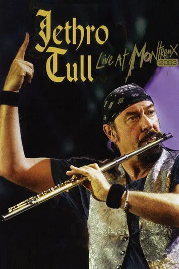 Póster de Jethro Tull: Live At Montreux 2003