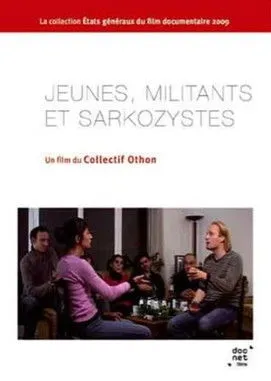 Gaelle Bantegnie interpreta a Militante de gauche en Jeunes, Militants et Sarkozystes