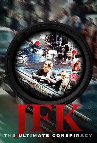 Póster de JFK: The Ultimate Conspiracy