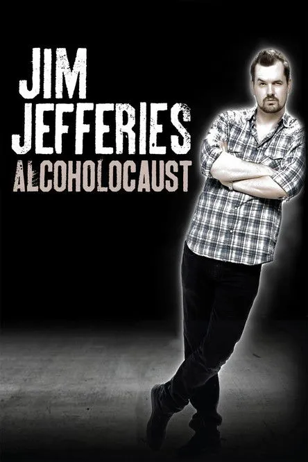 Póster de Jim Jefferies: Alcoholocaust