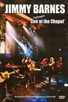 Póster de Jimmy Barnes: Live At The Chapel