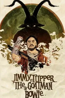 Póster de Jimmy Tupper vs. The Goatman of Bowie