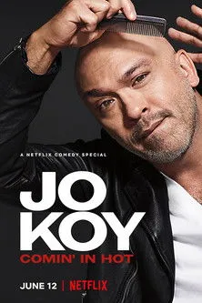 Póster de Jo Koy: Comin’ In Hot