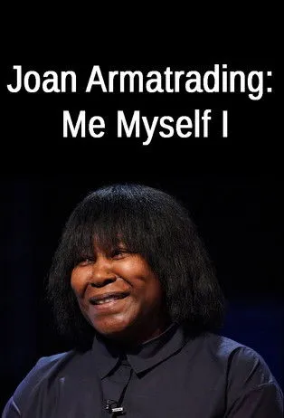 Joan Armatrading interpreta a Herself en Joan Armatrading: Me Myself I