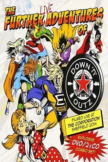 Póster de la película Joe Elliott's Down 'N' Outz: The Further Live Adventures Of