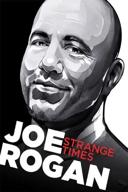 Póster de Joe Rogan: Strange Times