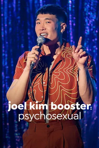 Póster de Joel Kim Booster: Psychosexual