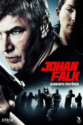 Póster de Johan Falk: Barninfiltratören