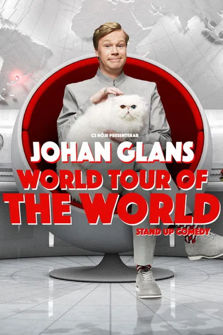 Johan Glans interpreta a en Johan Glans: World Tour of the World