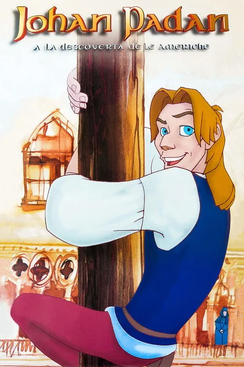 Póster de Johan Padan a la descoverta de le Americhe