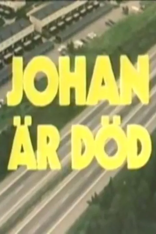 Jonas Bernhardsson interpreta a Johan en Johan är död