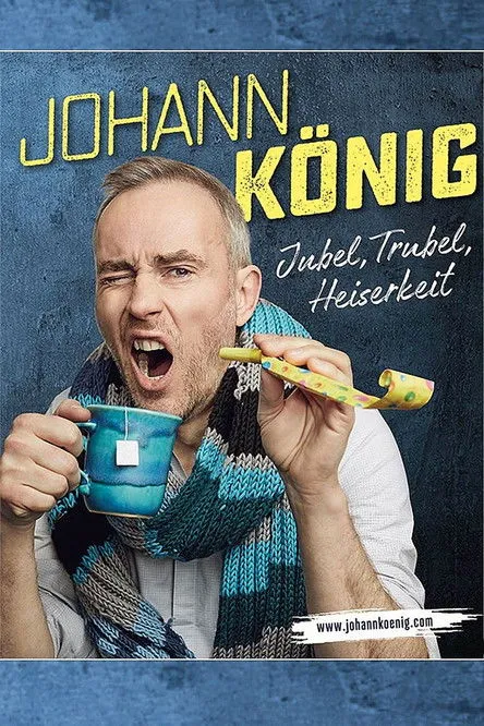 Johann König interpreta a en Johann König - Jubel, Trubel, Heiserkeit