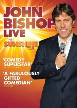 Póster de John Bishop Live: The Sunshine Tour