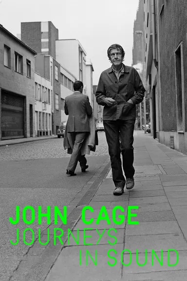 Póster de John Cage: Journeys in Sound