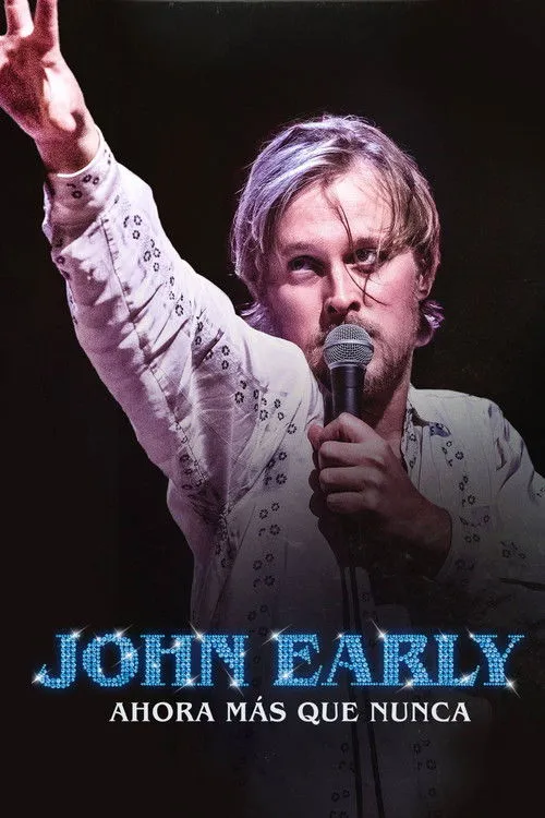 Póster de John Early: Now More Than Ever